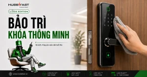 Bảo trì khóa cửa thông minh: vệ sinh, thay pin | HubbFast Lock Edition – Pin kiềm Alkaline cho khóa thông minh