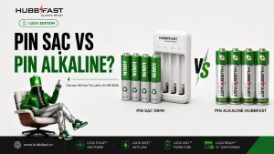 Pin sạc vs pin Alkaline - so sánh cái nào tốt hơn 2026 | HubbFast