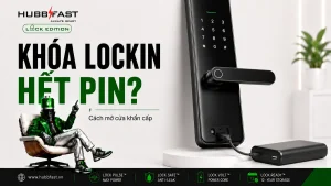 Ảnh bìa Khóa Lockin Xiaomi hết pin mở khẩn cấp | HubbFast Lock Edition – Pin kiềm Alkaline cho khóa thông minh
