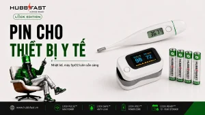 Pin HubbFast Premium cho nhiệt kế và thiết bị y tế luôn sẵn sàng