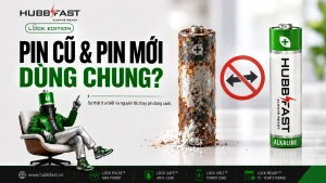 Pin cũ và pin mới dùng chung — HubbFast